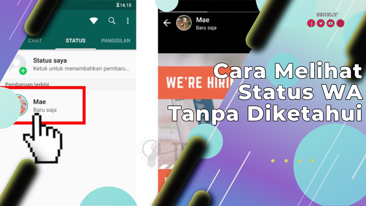 Cara Melihat Story WA Tanpa Ketahuan 14 Cara melihat story wa tanpa ketahuan