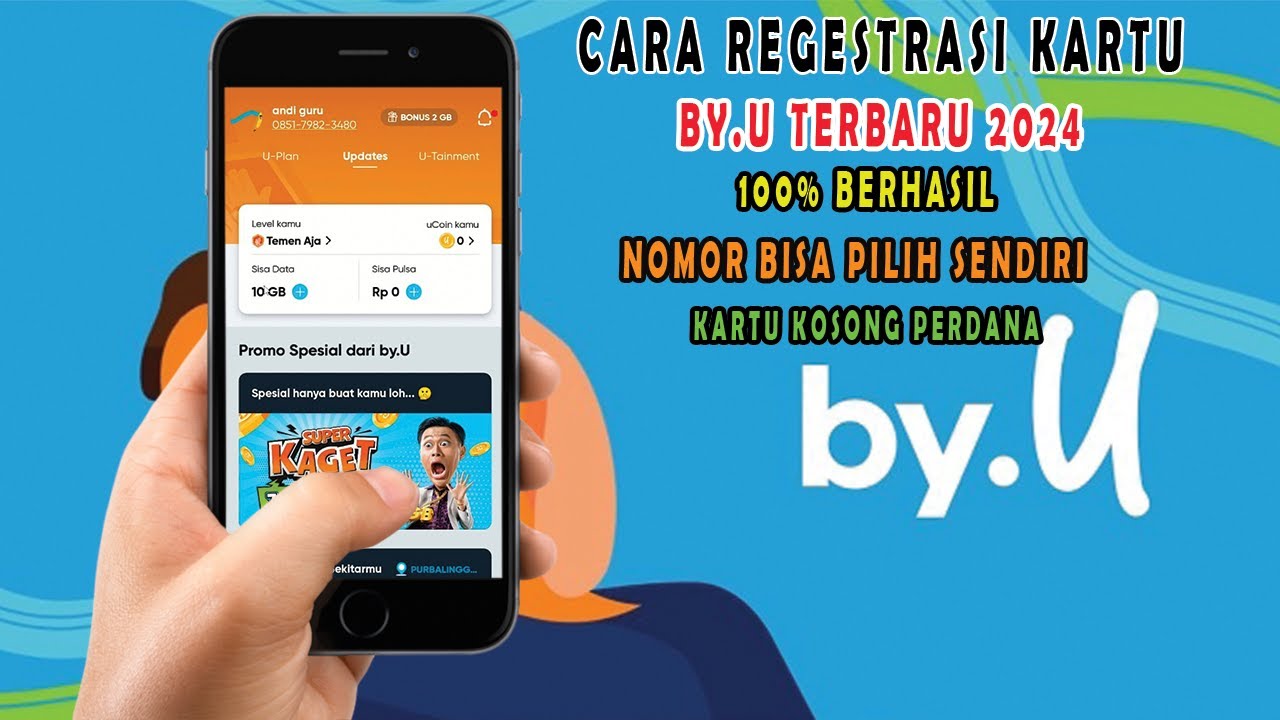 Cara Registrasi Kartu By U Panduan Lengkap