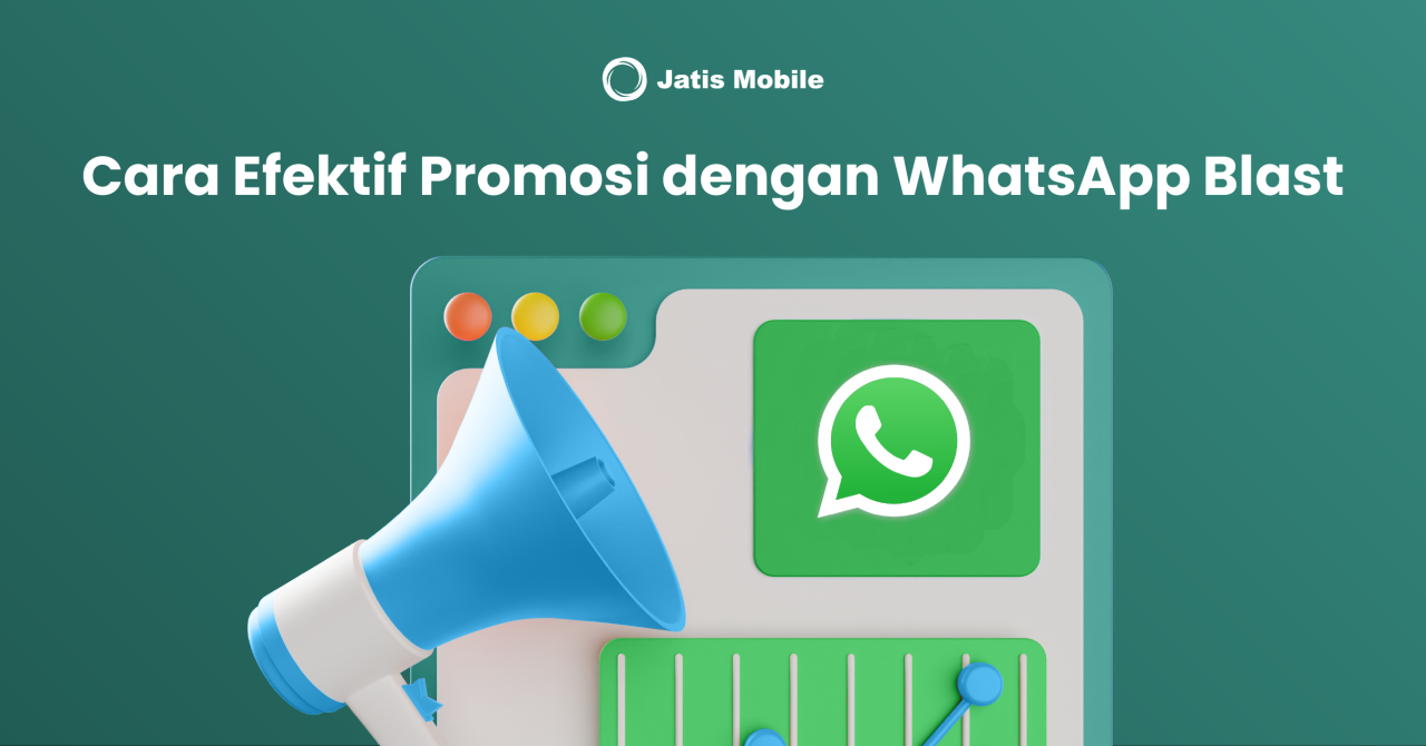 Cara Menggunakan WhatsApp Blast untuk Bisnis 14 Cara menggunakan whatsapp blast